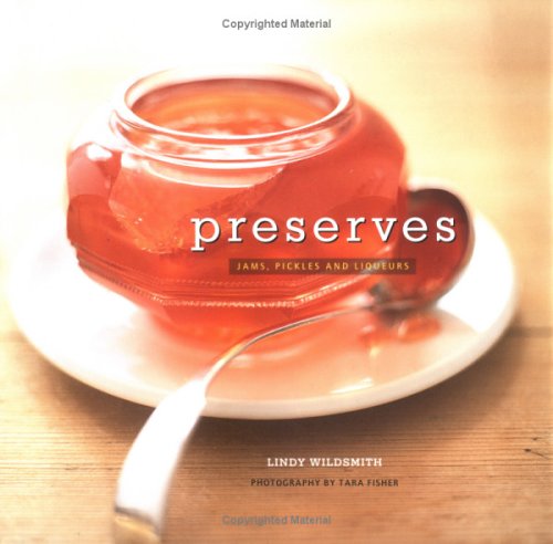 Beispielbild fr Preserves: Jams,Pickles and Preserves zum Verkauf von WorldofBooks