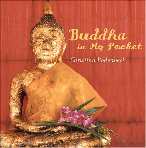 Stock image for Buddha In My Pocket for sale by SecondSale