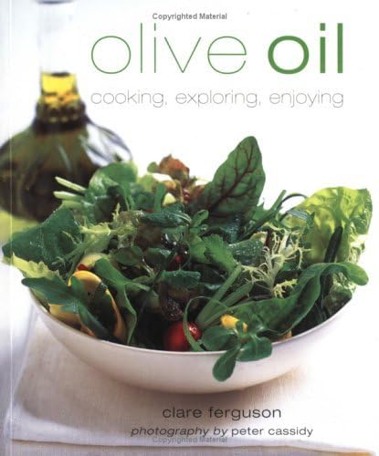 Stock image for Olive Oil: Cooking, Exploring, Enjoying for sale by HPB-Ruby