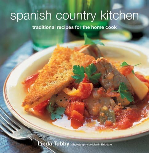 Stock image for Spanish Country Kitchen: Traditional Recipes For The Home Cook for sale by SecondSale