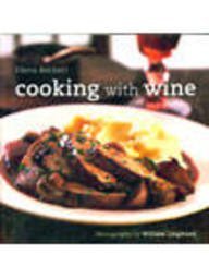 Beispielbild fr Cooking with Wine zum Verkauf von WorldofBooks