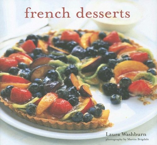 Beispielbild fr French Desserts zum Verkauf von Better World Books: West