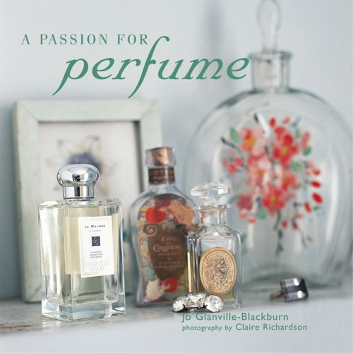 Stock image for A Passion for Perfume for sale by HPB Inc.
