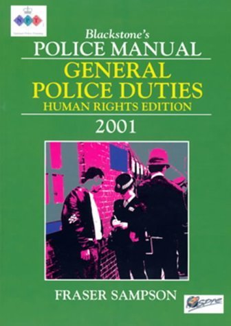 Beispielbild fr General Police Duties 2001 (Blackstone's Police Manuals) zum Verkauf von AwesomeBooks