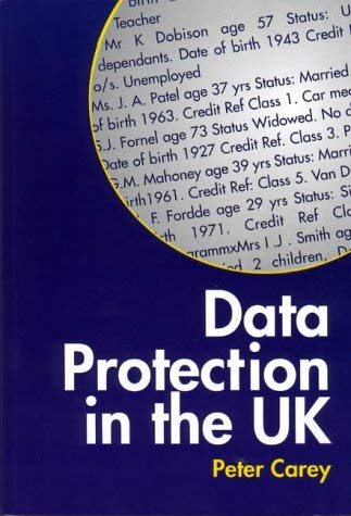 Data Protection in the UK (9781841741277) by Carey, Peter