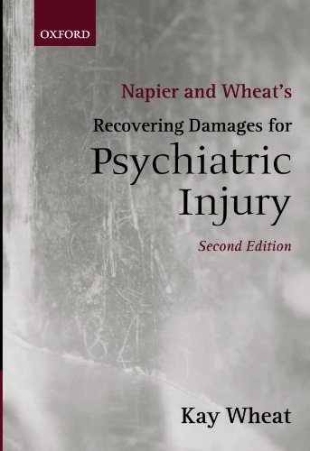 Napier and Wheat's Recovering Damages for Psychiatric Injury (9781841741338) by Wheat, Kay