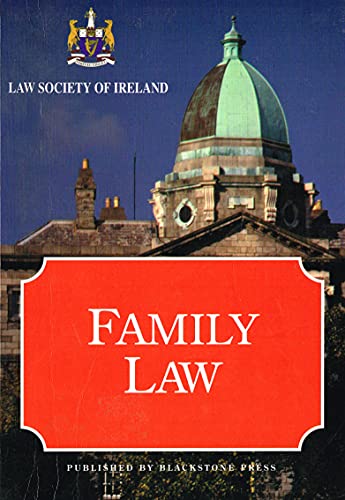 Family Law (Law Society of Ireland Manuals) (9781841741802) by Brid Moriarty