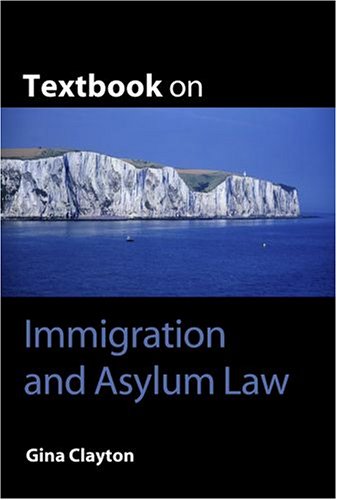 Imagen de archivo de Textbook on Immigration and Asylum Law a la venta por WorldofBooks