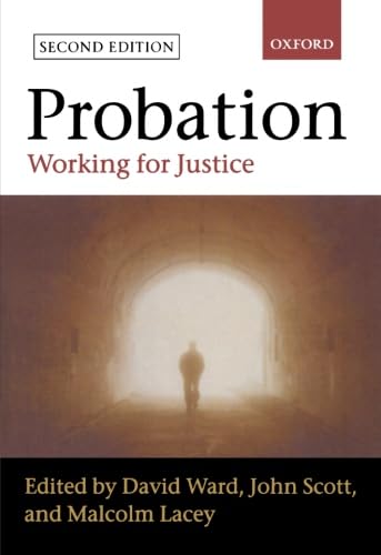 Imagen de archivo de Probation: Working for Justice a la venta por Zubal-Books, Since 1961