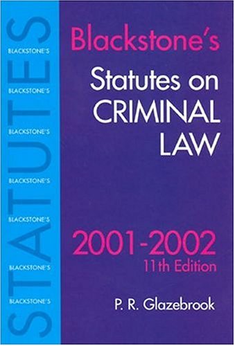 Beispielbild fr Blackstone's Statutes on Criminal Law 2001/2002 (Blackstone's Statute Books) zum Verkauf von AwesomeBooks