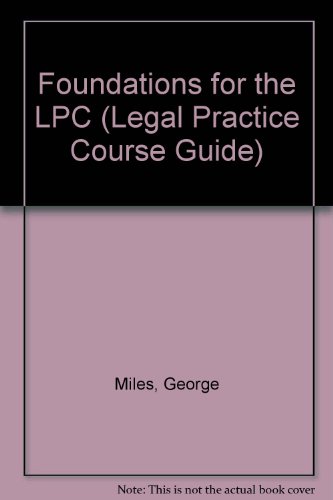 Beispielbild fr Foundations for the LPC (Legal Practice Course Guide) zum Verkauf von AwesomeBooks