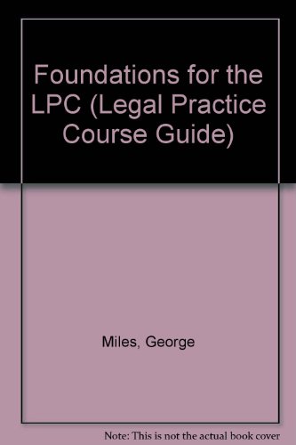 Stock image for Foundations for the LPC (Legal Practice Course Guide) for sale by AwesomeBooks