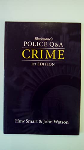 Imagen de archivo de Crime (Blackstone's Police Q & A S.) a la venta por AwesomeBooks