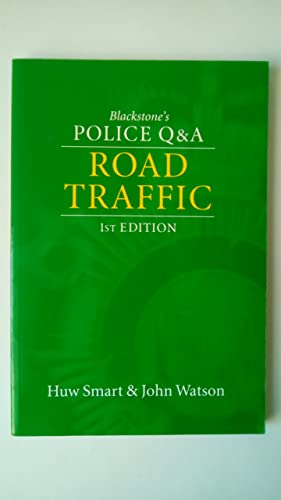 Stock image for Road Traffic (Blackstone's Police Q & A S.) for sale by Goldstone Books