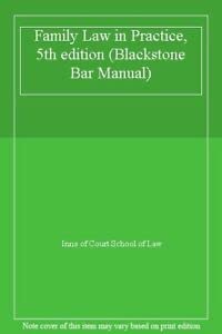 Beispielbild fr Family Law in Practice, 5th edition (Blackstone Bar Manual) zum Verkauf von AwesomeBooks