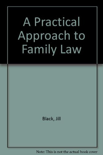 Beispielbild fr A Practical Approach to Family Law zum Verkauf von Reuseabook