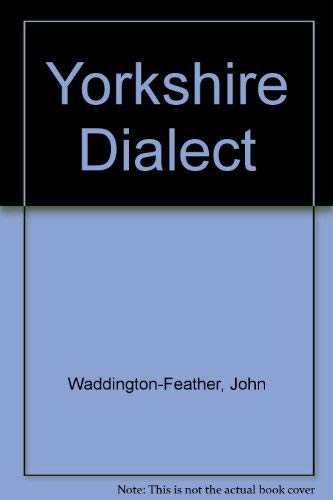 9781841751078: Yorkshire Dialect