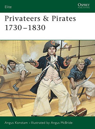 Privateers And Pirates 1730 - 1830