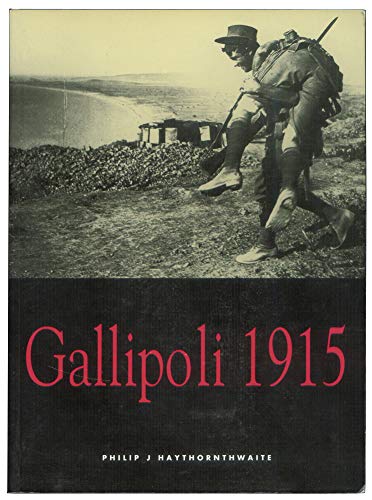 9781841760308: Gallipoli 1915: Frontal Assault on Turkey