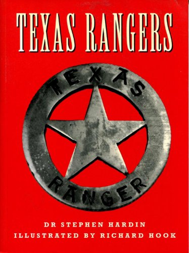 Texas Rangers (Osprey Trade Editions) (9781841760315) by Hardin, Stephen