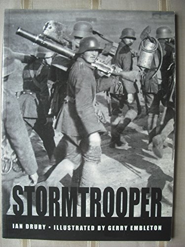 Stormtrooper (Osprey Trade Editions) (9781841760384) by Drury, Ian