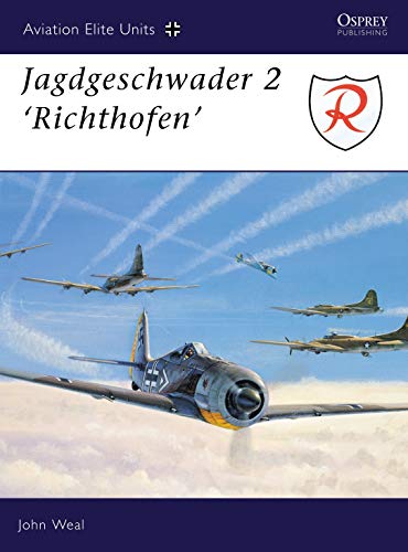 Beispielbild fr Jagdeschwader 2 Richthofen: No. 1 (Aviation Elite Units) zum Verkauf von WorldofBooks