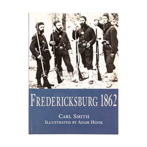 Stock image for Fredericksburg 1862 (Osprey Trade Editions) for sale by SecondSale