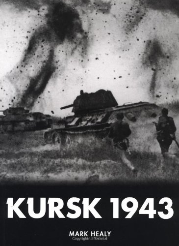 9781841761039: Kursk 1943: The tide turns in the East