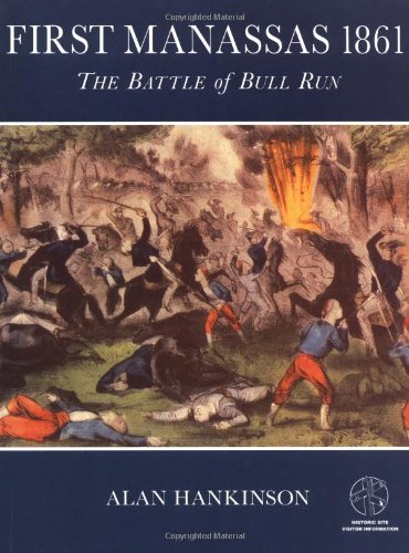 Imagen de archivo de First Manassas 1861 : The Battle of Bull Run a la venta por Better World Books