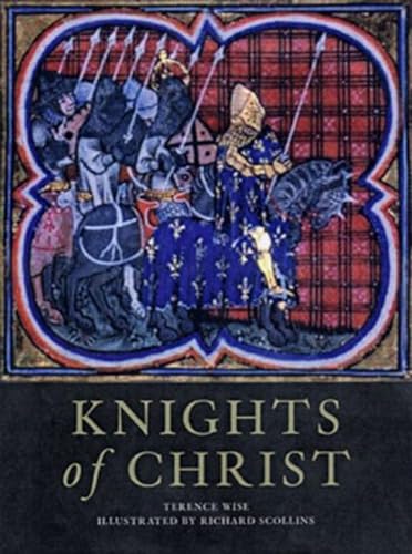Stock image for Knights of Christ (Trade Editions) for sale by WorldofBooks