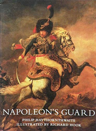 Beispielbild fr Napoleon's Guard (Trade Editions) zum Verkauf von WorldofBooks