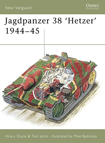 Beispielbild fr Jagdpanzer 38t Hetzer, 1944-45 (New Vanguard Series, 36) zum Verkauf von Nelson Freck