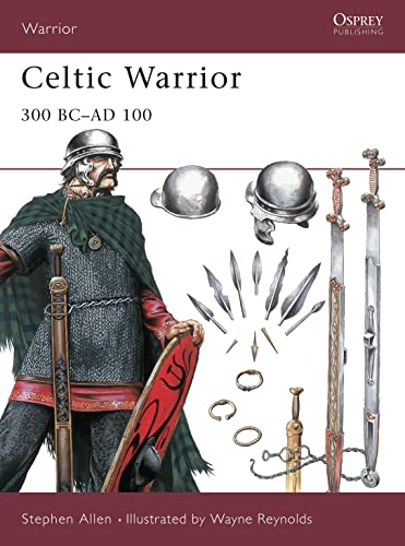 9781841761435: Celtic Warrior: 300 BC-AD 100: No.30