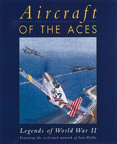 Stock image for Aircraft of the Aces Legends of World War II for sale by HPB-Emerald