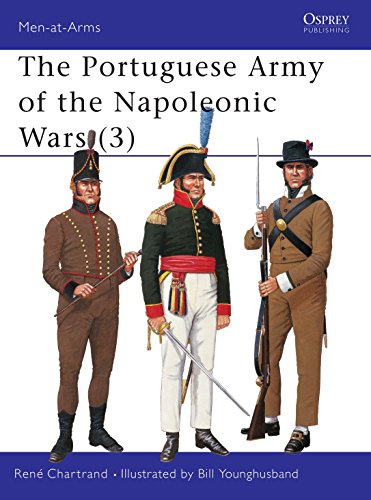 Stock image for The Portuguese Army of the Napoleonic Wars (3) (Men-at-Arms) for sale by SecondSale