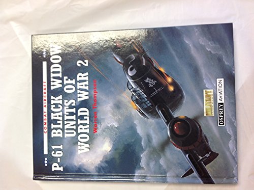 Imagen de archivo de P-61 Black Widow Units of World War 2 a la venta por HPB-Red