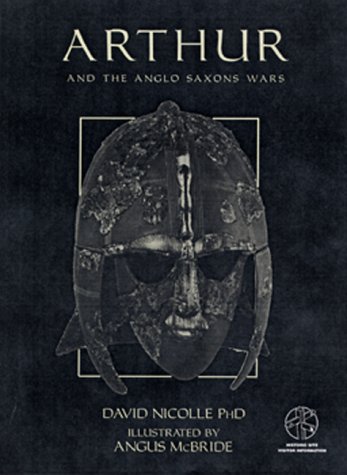 9781841761657: Arthur and the Anglo Saxon Wars