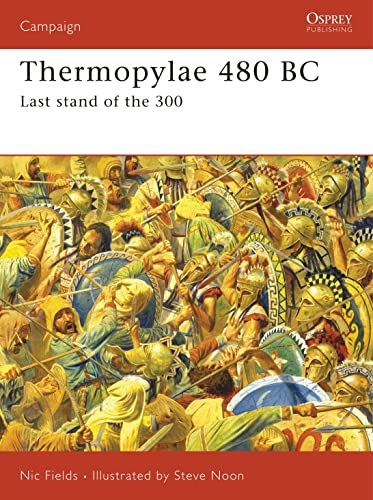 Beispielbild fr Thermopylae 480 BC: Last stand of the 300: No. 188 (Campaign) zum Verkauf von WorldofBooks