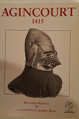 Stock image for Agincourt 1415: With visitor information (Trade Editions) for sale by AwesomeBooks