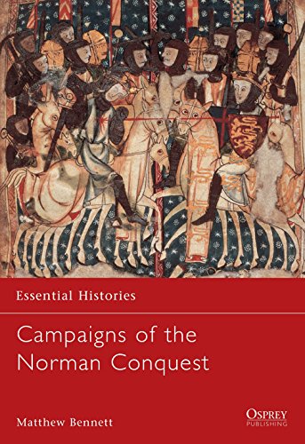 Stock image for Campaigns of the Norman Conquest (Essential Histories) for sale by SecondSale