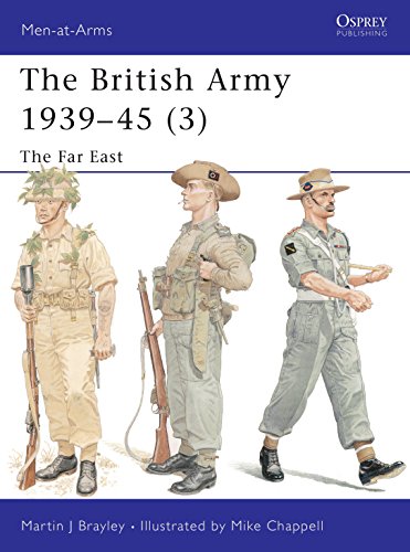 Beispielbild fr The British Army 1939-45 (3): The Far East (Men-at-Arms) zum Verkauf von medimops