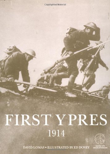 Beispielbild fr First Ypres 1914 (Trade Editions) zum Verkauf von Bookmans