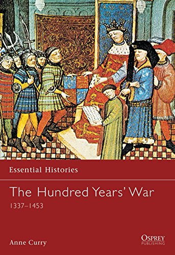 The Hundred Years War : 1337 - 1453
