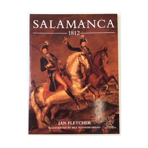 9781841762777: Salamanca 1812: Wellington Crushes Marmont (Trade Editions)