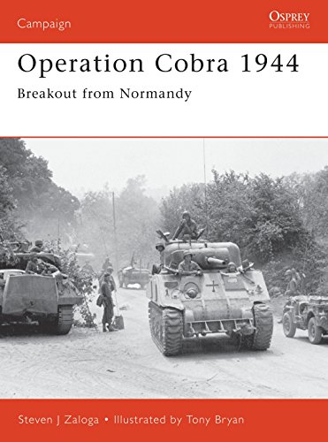 Beispielbild fr Operation Cobra 1944: Breakout from Normandy (Campaign) zum Verkauf von HPB-Ruby