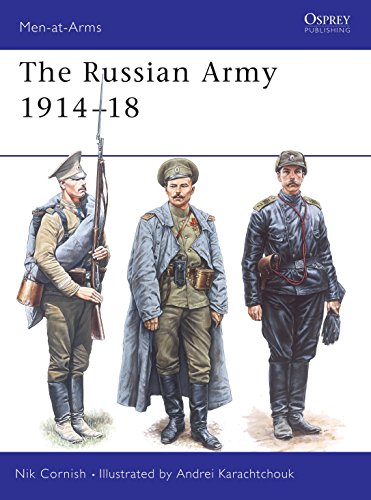 The Russian Army 1914-18 (Men-at-Arms 364) - Cornish, Nik