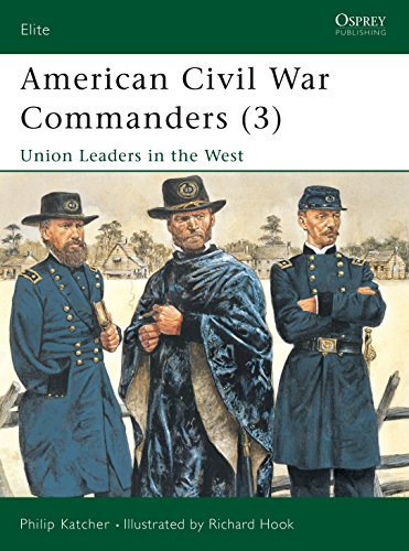 9781841763217: American Civil War Commanders 3: Union Leaders in the West