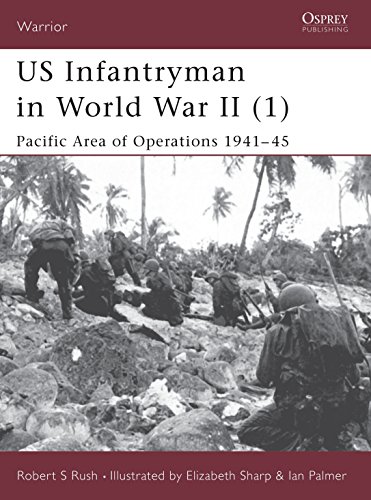 9781841763309: US Infantryman in World War II (1): Pacific Area of Operations 1941-45: Pt.1 (Warrior)