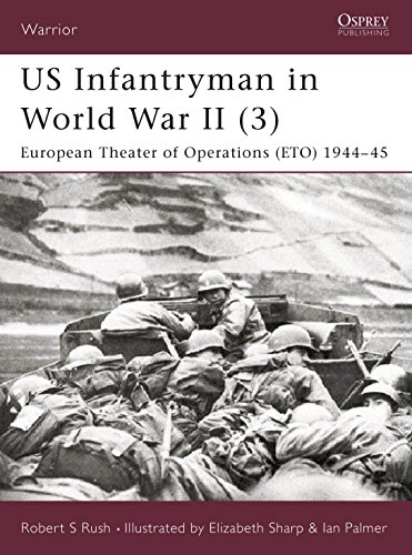 Imagen de archivo de US Infantryman in World War II (3): European Theater of Operations 1944-45 (Warrior series) a la venta por HPB-Red