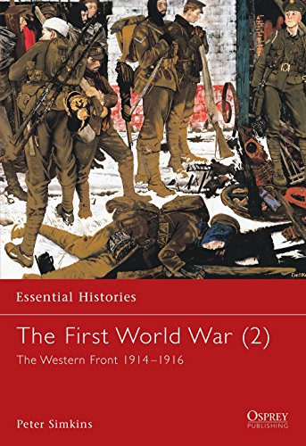 9781841763477: The First World War (2): The Western Front 1914-1916 (Essential Histories)